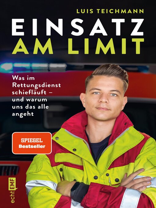 Title details for Einsatz am Limit by Luis Teichmann - Wait list